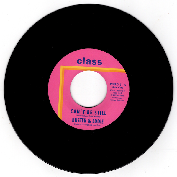 Buster & Eddie - Can't Be Still / There I Was 45 (Class / Kent) 7