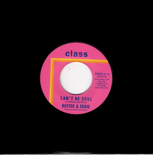 Buster & Eddie - Can't Be Still / There I Was 45 (Class / Kent) 7