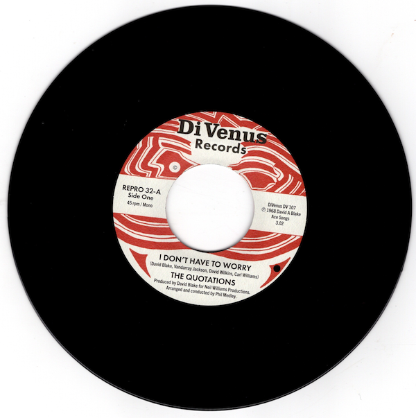 Quotations, The - I Don't Have To Worry / I Wanna Thank You 45 (DiVenus / Kent) 7