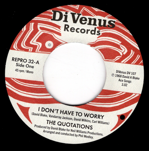 Quotations, The - I Don't Have To Worry / I Wanna Thank You 45 (DiVenus / Kent) 7