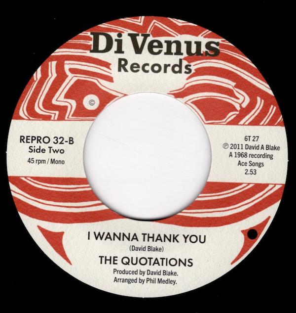 Quotations, The - I Don't Have To Worry / I Wanna Thank You 45 (DiVenus / Kent) 7