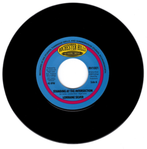 Lorraine Silver - Standing At The Intersection / Best Time Of My Life 45 (Rochester Hills) 7" Vinyl