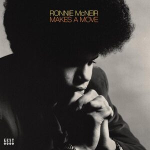 RONNIE MCNEIR Makes A Move CD CDKEND524