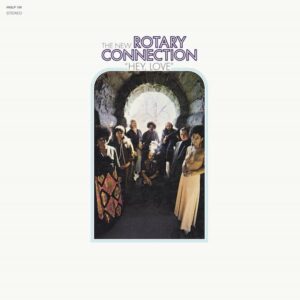 Rotary Connection - Hey Love LP Vinyl (BGP)
