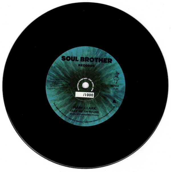 Mary Clark - Take Me I'm Yours / You Got Your Hold On Me 45 (Soul Brother) RECORD STORE DAY 2018 7