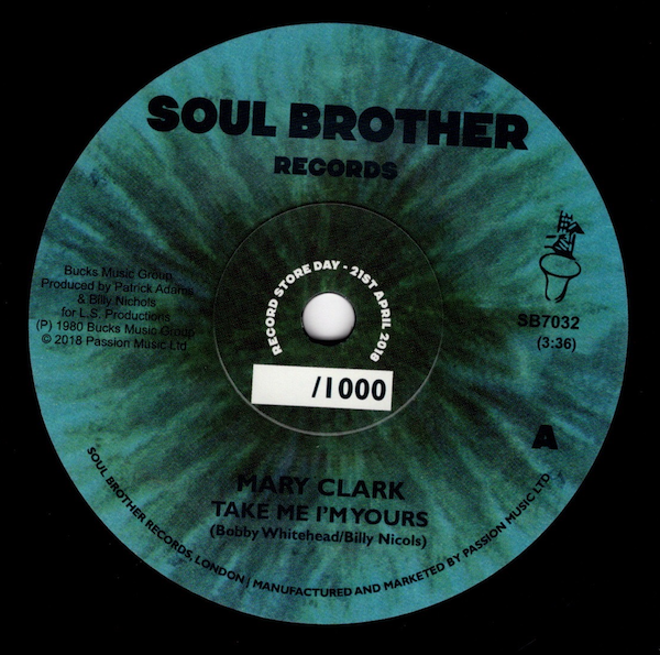 Mary Clark - Take Me I'm Yours / You Got Your Hold On Me 45 (Soul Brother) RECORD STORE DAY 2018 7