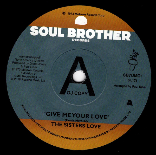 Sisters Love - Give Me Your Love / Try It, You'll Like It DEMO 45 (Soul Brother) 7