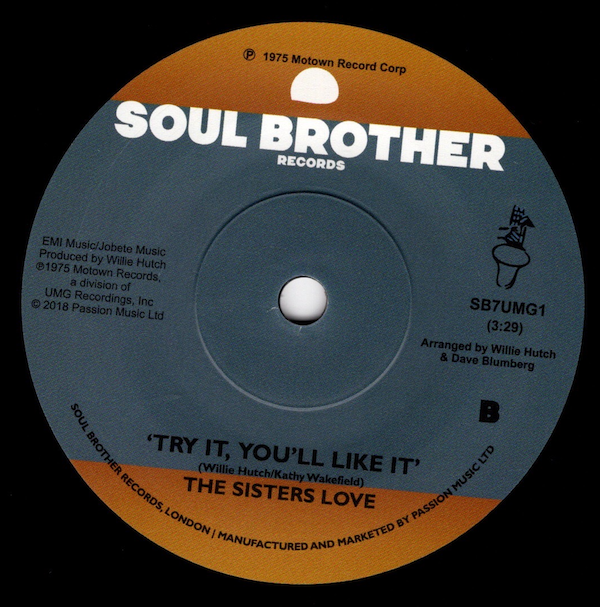 Sisters Love - Give Me Your Love / Try It, You'll Like It DEMO 45 (Soul Brother) 7