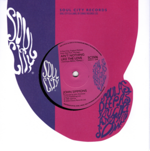 John Simmons - Ain't Nothing Like The Love / Phillip Ballou - We'll Be Together 45 (Soul City) 7