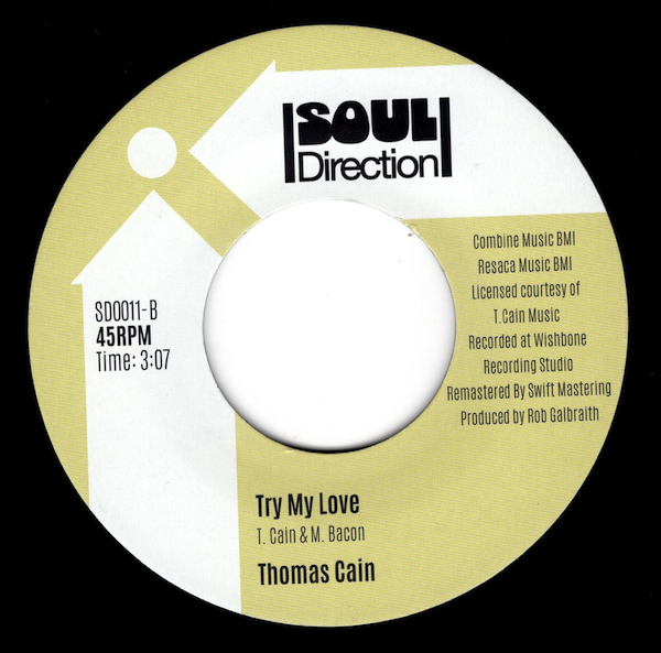 Thomas Cain - Hold Up / Try My Love 45 (Soul Direction) 7