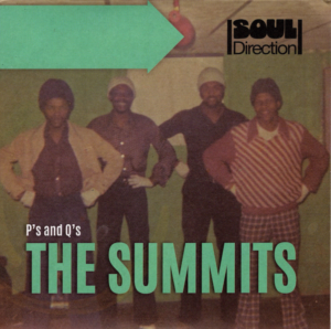 Summits, The - P's & Q's / (Instrumental) 45 (Soul Direction) 7