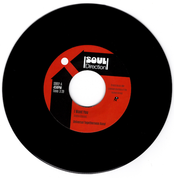 Universal Togetherness Band - I Want You / Call For Love 45 (Soul Direction) 7