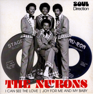 Nu'Rons, The - I Can See The Love / Joy For Me & My Baby 45 (Soul Direction) 7