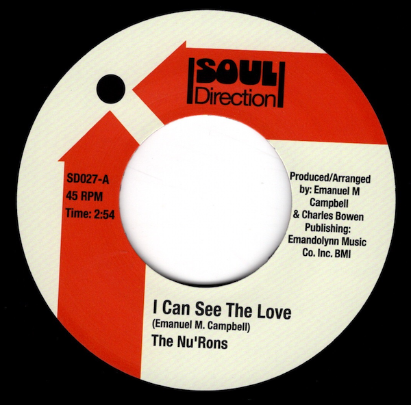 Nu'Rons, The - I Can See The Love / Joy For Me & My Baby 45 (Soul Direction) 7