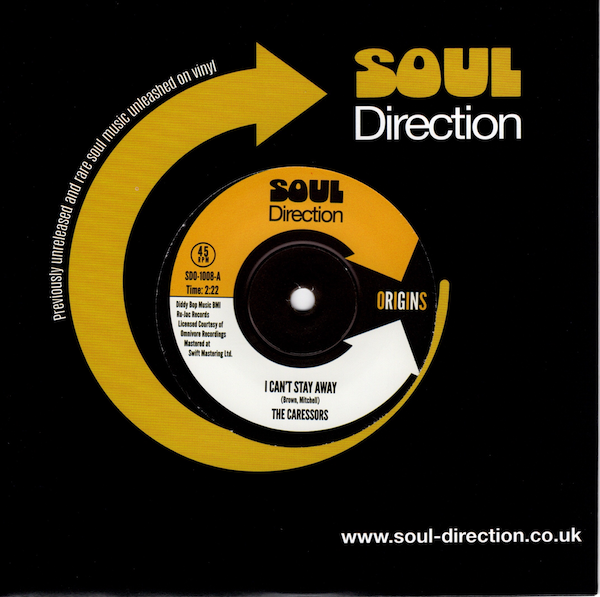 Caressors, The - I Can't Stay Away / Sir Joe - Every Day (I'll Be Needing You) 45 (Soul Direction) 7