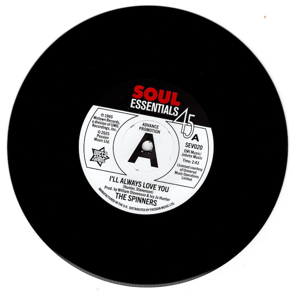 Spinners, The - I'll Always Love You / What More Could A Boy Ask For DEMO 45 (Outta Sight) 7