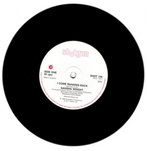 Sandra Wright - I Come Running Back / Please Don't Say Goodbye 45 (Shotgun) 7" Vinyl
