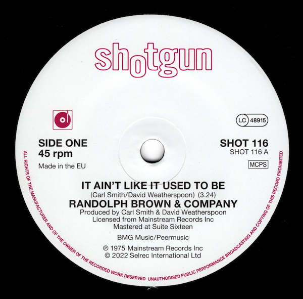 Randolph Brown & Company - It Ain't Like It Used To Be / You Can Be Cured 45 (Shotgun) 7