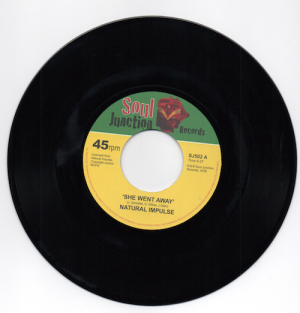 Natural Impulse - She Went Away / Time Is Right 45 (Soul Junction) 7
