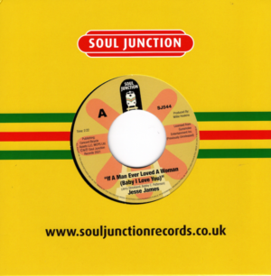 Jesse James - If A Man Ever Loved A Woman (Baby I Love You) / I Don't Want A Divided Love 45 (Soul Junction) 7" Vinyl