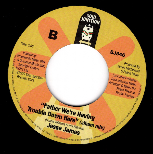 Jesse James - Father We're Having Trouble Down Here / (Album Mix) 45 (Soul Junction) 7