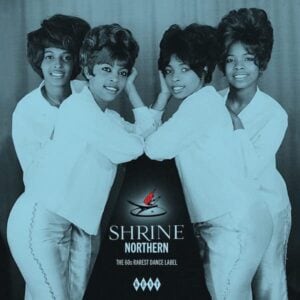 Shrine Northern - The 60s Rarest Dance Label - Various Artists LP Vinyl (Kent)