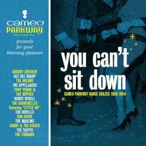 You Can't Sit Down - Cameo Parkway Dance Crazes 1958-1964 - Various Artists CD (Abkco)