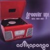 Adika Pongo - Groovin' Up! Hits 1997-2011 CD (Expansion)