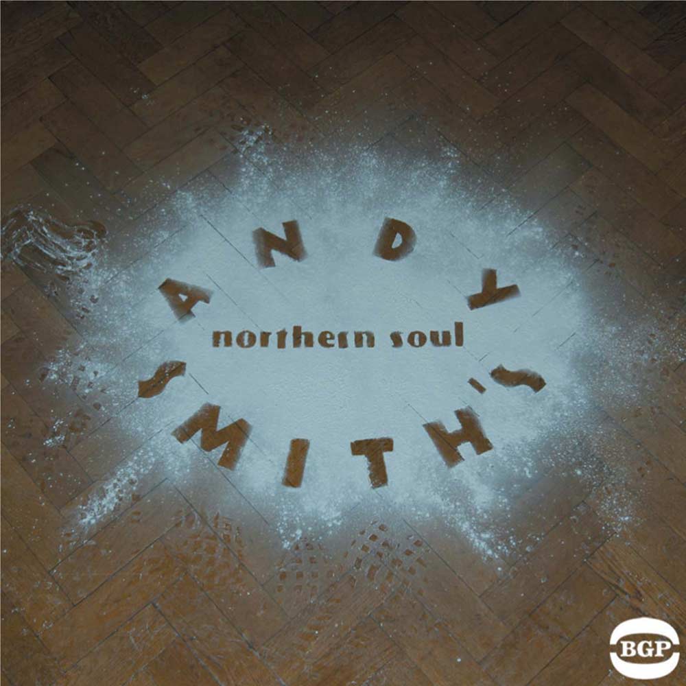 Andy Smith's Northern Soul - Various Artists 2X LP Vinyl (BGP)