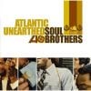 Atlantic Unearthed: Soul Brothers CD