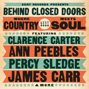 Behind Closed Doors - Where Country Meets Soul Volume 1 - Various Artists CD (Kent)