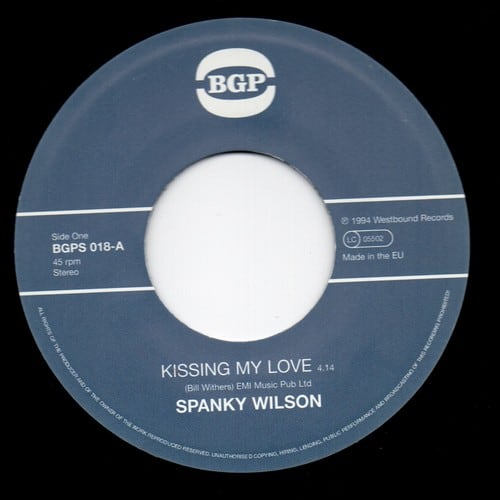 Spanky Wilson - Kissing My Love / Alvin Cash - Stone Thing (Part 1) 45
