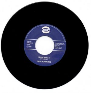 Idris Muhammad - Super Bad / Express Yourself 45 (BGP) 7" Vinyl