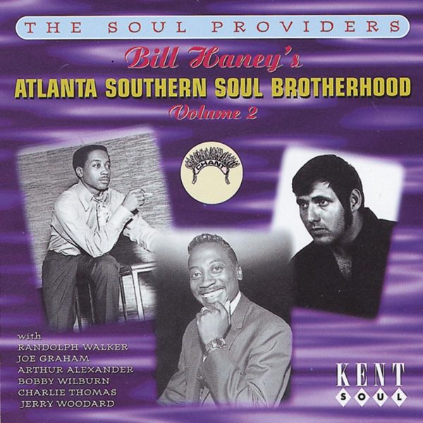 Bill Haney's Atlanta Soul Brotherhood Volume 2 - Various Artists CD (Kent)