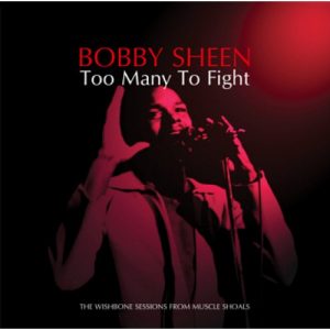 Bobby Sheen - Too Many To Fight CD (Soulscape)