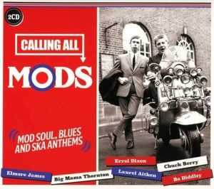 Calling All Mods - Mod Soul, Blues and Ska Anthems 2CD