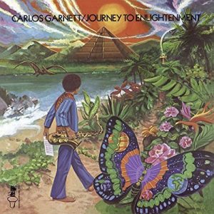 Carlos Garnett - Journey To Enlightenment CD (Soul Brother)
