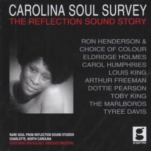 Carolina Soul Survey - The Reflection Sound Story - Various Artists CD (Grapevine)