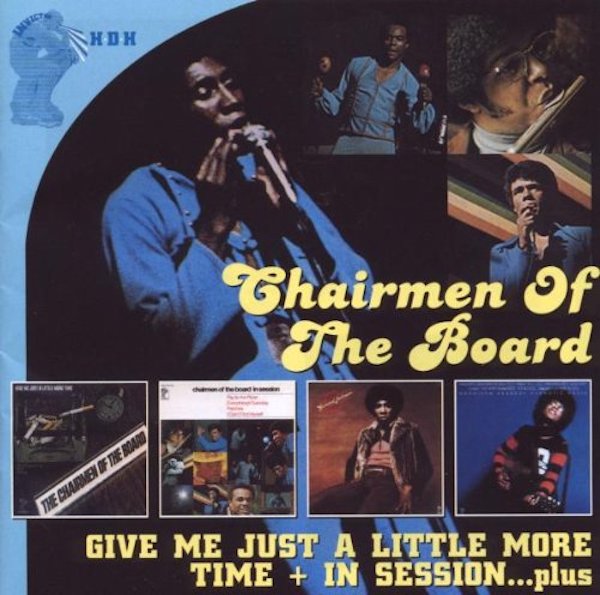 Chairmen Of The Board - Give Me Just A Little More Time + In Session... Plus 2x CD (Edsel)