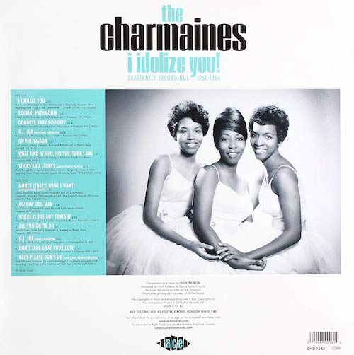 The Charmaines - I Idolize You! - Fraternity Recordings 1960-1964 LP