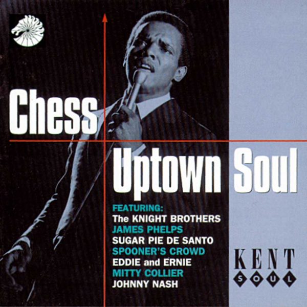 Chess Uptown Soul - Various Artists CD (Kent)