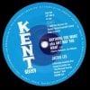 Jackie Lee - Anything You Want AKA Any Way You Want 45 (Kent) 7" Vinyl
