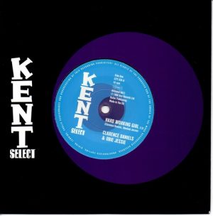 Clarence Daniels & Obie Jesse - Hard Working Girl / Floyd White – Another Child Lost 45 (Kent) 7" Vinyl