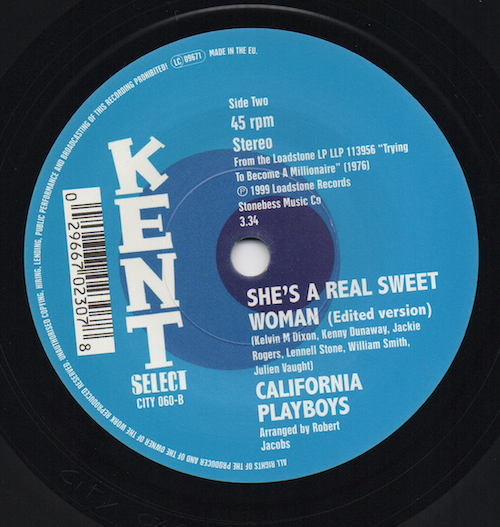 California Playboys - Just Say A four Letter Word (Love) / She's A Real Sweet Woman 45