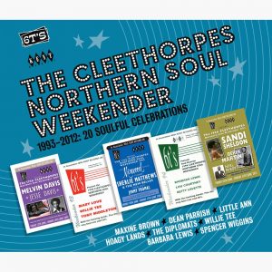 Cleethorpes Northern Soul Weekender 1993-2012 CD (Kent)