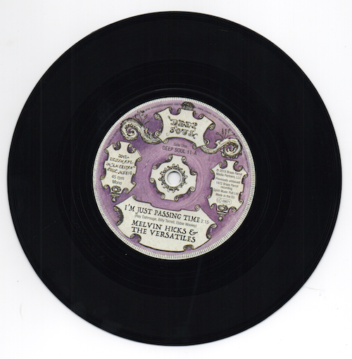 Melvin Hicks & The Versatiles - I'm Just Passing Time / The Lyrics - Now Girl 45