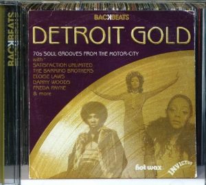 Detroit Gold - 70s Soul Grooves From The Motor-City - Various Artists CD (Backbeats)