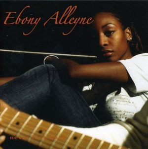 Ebony Alleyne - Never Look Back CD (Expansion)