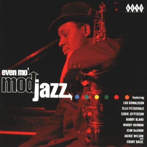 Even Mo' Mod Jazz - Various Artists CD (Kent)