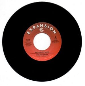 Gordon Grody - Exclusively Yours / After Loving You 45 (Expansion) 7